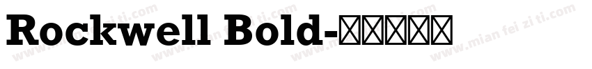Rockwell Bold字体转换